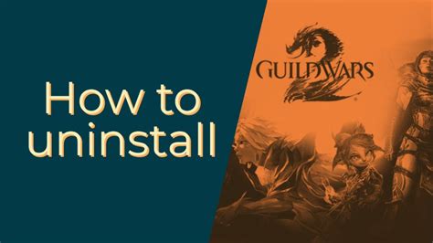 Uninstalling Guild Wars 2 – Guild Wars 2 Support.
